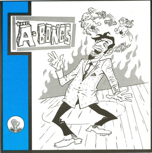 A-BONES - The World's Greatest Sinner / Shanty Tramp 7"