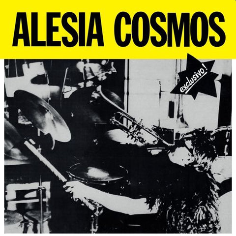 ALESIA COSMOS - Exclusivo! LP