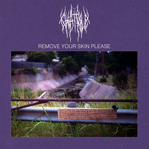 CHAT PILE - Remove Your Skin Please TAPE