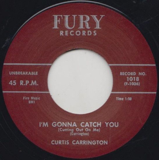 ** FLASH SALE ** CURTIS CARRINGTON - I'm Gonna Catch You 7"