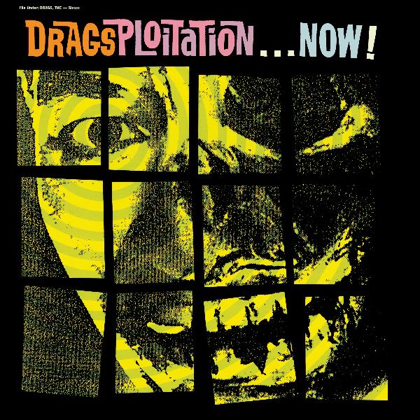 * PREORDER * DRAGS - Dragsploitation... Now! LP