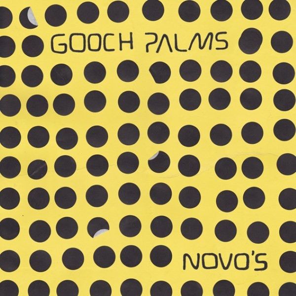 GOOCH PALMS - Novo's LP