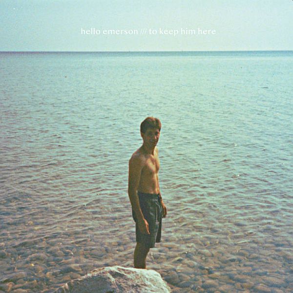 HELLO EMERSON - To Keep Him Here LP