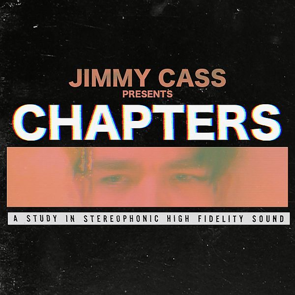 ** FLASH SALE ** JIMMY CASS - Chapters TAPE
