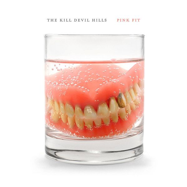 KILL DEVIL HILLS - Pink Fit LP