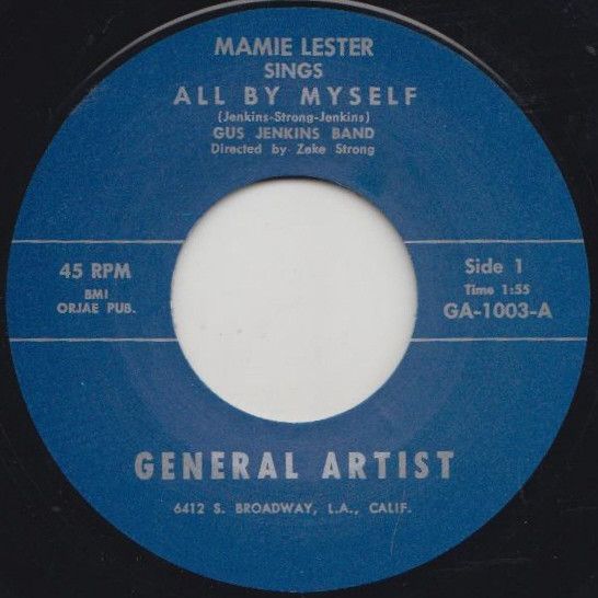 ** FLASH SALE ** MAMIE LESTER - All By Myself 7"