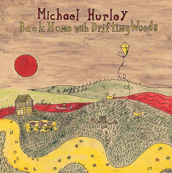 MICHAEL HURLEY - Back Home With Drifting Woods LP
