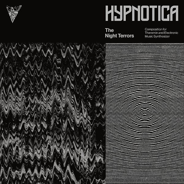 NIGHT TERRORS - Hypnotica - Composition for Theremin and Electronic Music Synthesizer LP