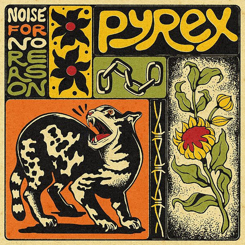PYREX - Noise For No Reason 12"