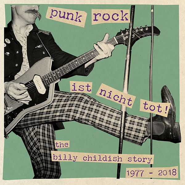 BILLY CHILDISH - Punk Rock Ist Nicht Tot – 1977-2018 3LP