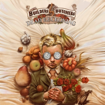 BUILDERS AND THE BUTCHERS - Dead Reckoning LP (colour vinyl)