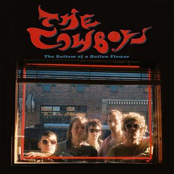 COWBOYS - Bottom of a Rotten Flower LP