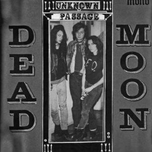 DEAD MOON - Unknown Passage LP