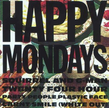 HAPPY MONDAYS - Squirrel And G-Man LP