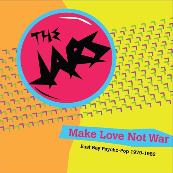 ** FLASH SALE ** JARS - Make Love Not War LP