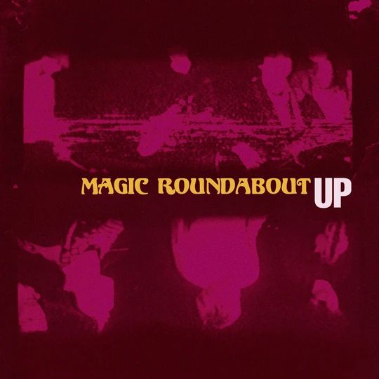 MAGIC ROUNDABOUT - Up LP