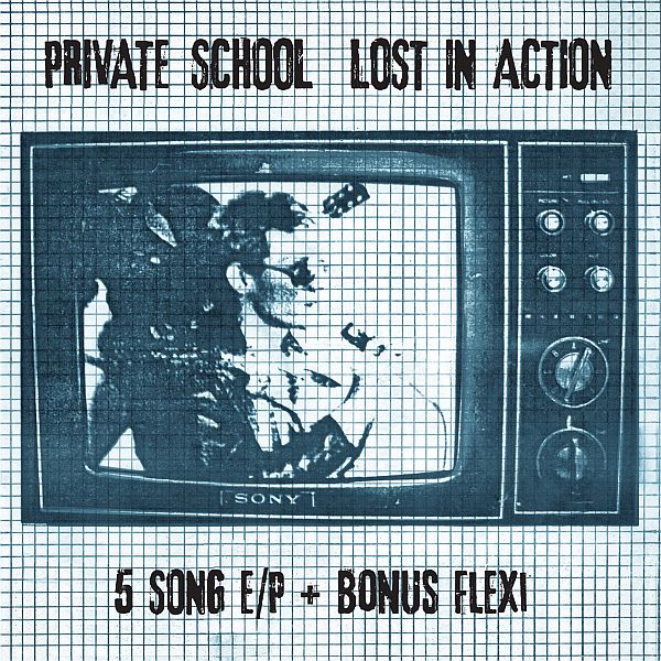 PRIVATE SCHOOL - Lost In Action 2x7"