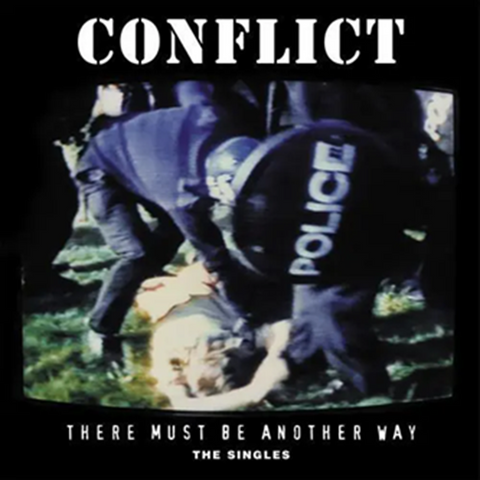 CONFLICT - There Must Be Another Way (The Singles) 2LP (RSD 2026)