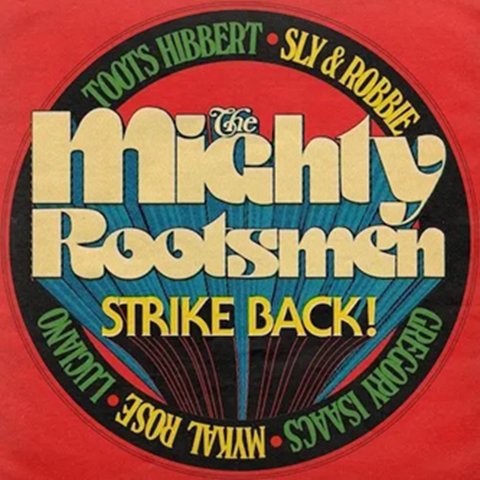 MIGHTY ROOTSMEN - Strike Back! LP (RSD 2026)