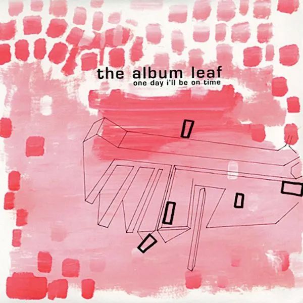 ALBUM LEAF - One Day I'll Be On Time (25th Ann. Edition) 2LP