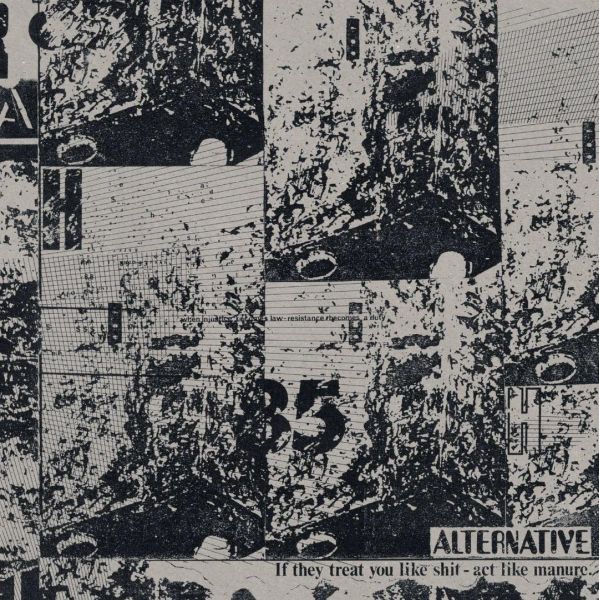 ALTERNATIVE - If They Treat You Like Shit - Act Like Manure LP
