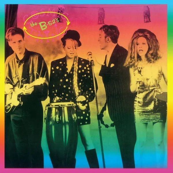 B-52s - Cosmic Thing LP (Rocktober 2026)
