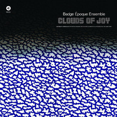 ** FLASH SALE ** BADGE EPOQUE ENSEMBLE - Clouds Of Joy LP