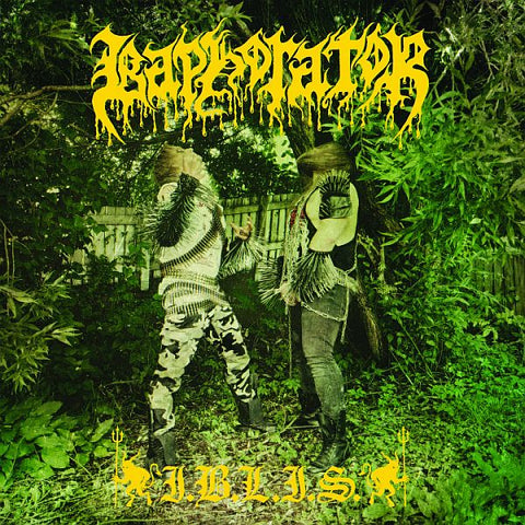BAPHORATOR - I.B.L.I.S. LP
