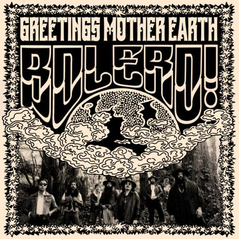 BOLERO! - Greetings Mother Earth LP