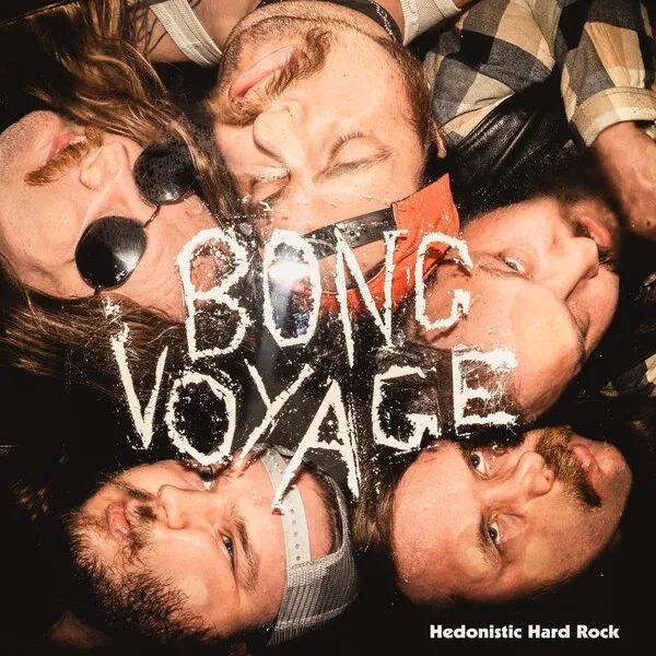 BONG VOYAGE - Hedonistic Hard Rock LP (colour vinyl)