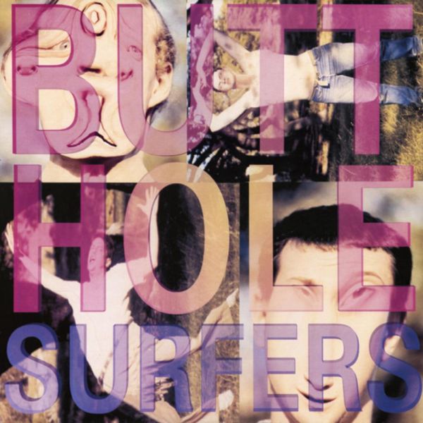 * PREORDER * BUTTHOLE SURFERS - Piouhgd LP