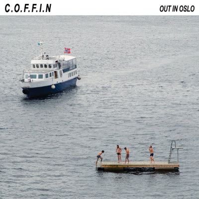 * PREORDER * C.O.F.F.I.N. - Out In Oslo LP