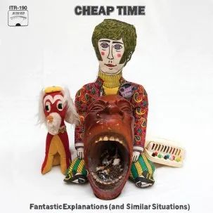 * PREORDER * CHEAP TIME - Fantastic Explanations (And Similar Situations) LP
