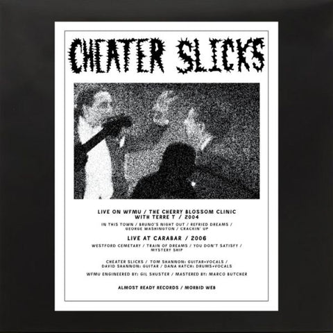 CHEATER SLICKS - Live On WFMU / Live At Carabar LP