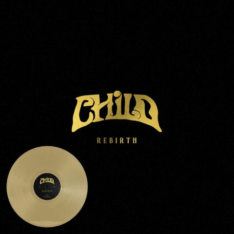 * PREORDER * CHILD - Rebirth LP (colour vinyl)
