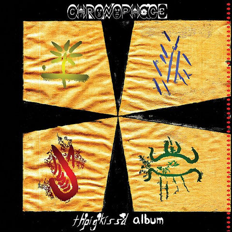 CHRONOPHAGE - Th’ Pig Kiss’d Album LP