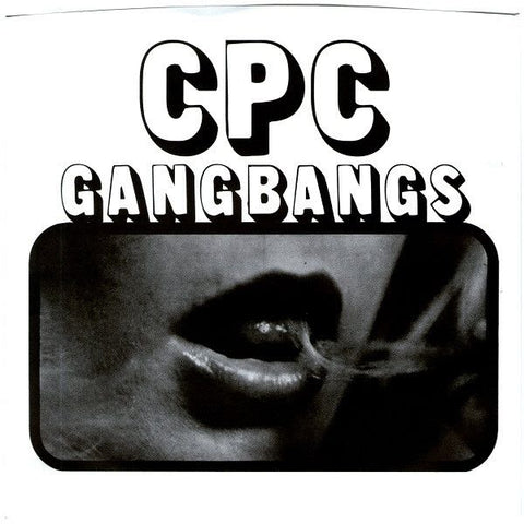 CPC GANGBANGS - Mechanical Man 7"