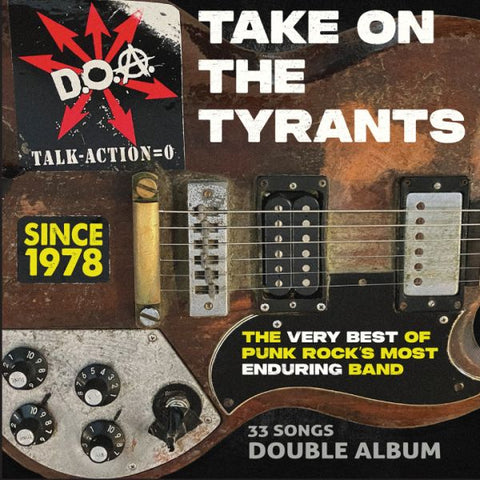 * PREORDER * D.O.A. (DOA) - Take On The Tyrants: The Very Best of Punk Rock's Most Enduring Band 2LP (colour vinyl)