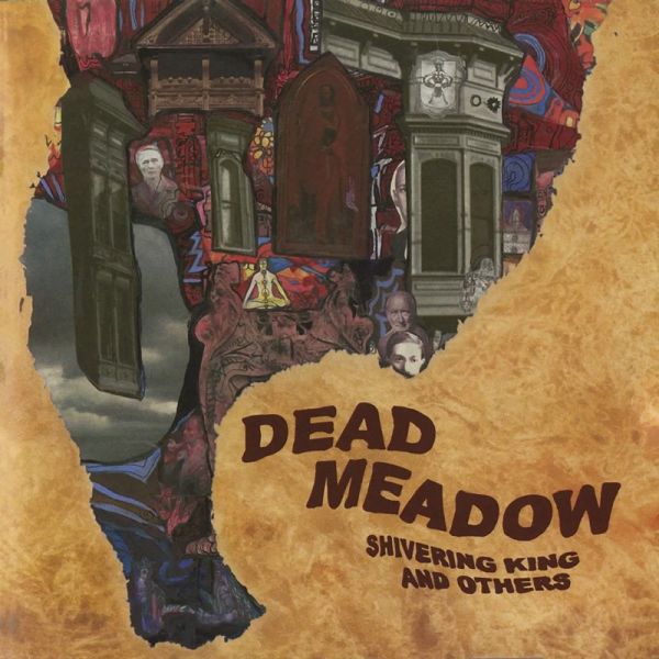 DEAD MEADOW - Shivering King And Others 2LP (colour vinyl)