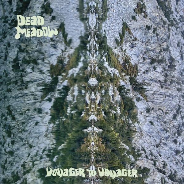 DEAD MEADOW - Voyager To Voyager LP (colour vinyl)