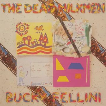 DEAD MILKMEN - Bucky Fellini LP (RSD 2024)