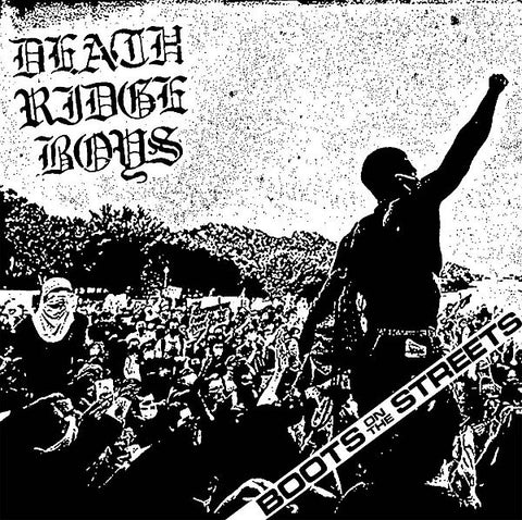 DEATH RIDGE BOYS - Boots On The Streets LP