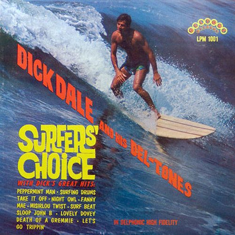 DICK DALE and his DEL-TONES - Surfers' Choice LP (colour vinyl)