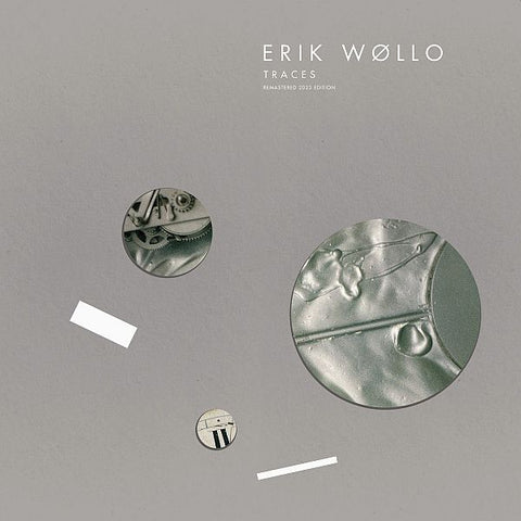 ERIK WøLLO - Traces LP
