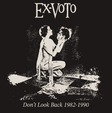EX-VOTO - Don't Look Back 1982-1990 LP