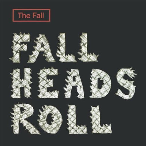 FALL, THE - Fall Heads Roll 2LP