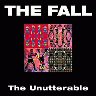 * PREORDER * FALL, THE - The Unutterable 2LP