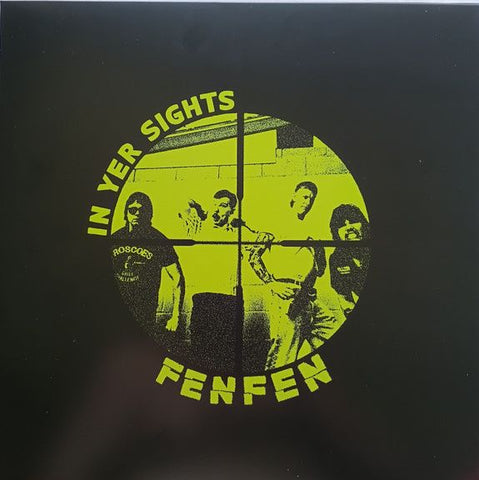 FEN FEN - In Yer Sights LP