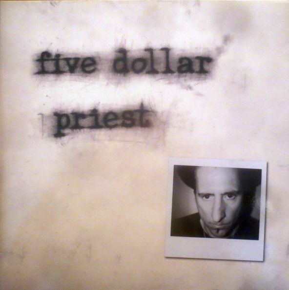 FIVE DOLLAR PRIEST - s/t CD