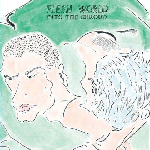 FLESH WORLD - Into The Shroud LP